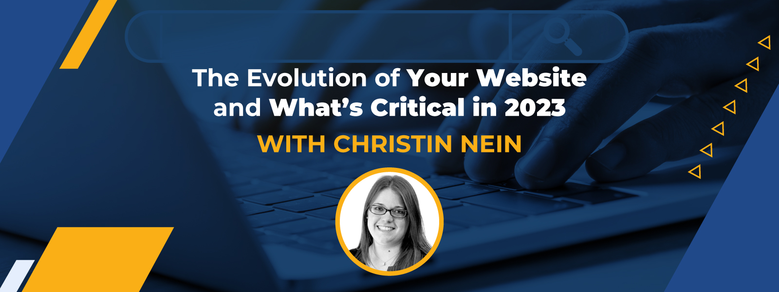 The Evolution of Your Website and What's Critical in 2023